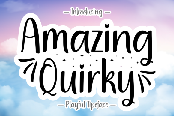 Amazing Quirky: A Playful Font for Creative Designs