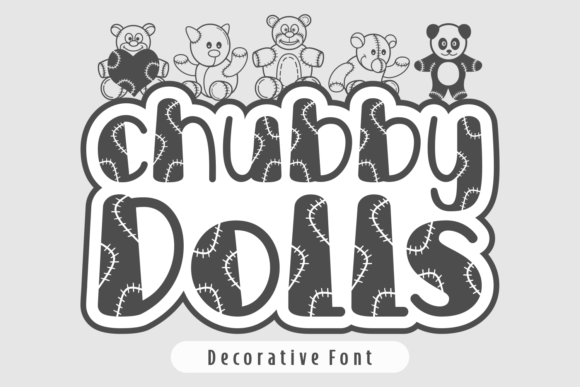 Discover the Playful Charm of Chubby Dolls Font