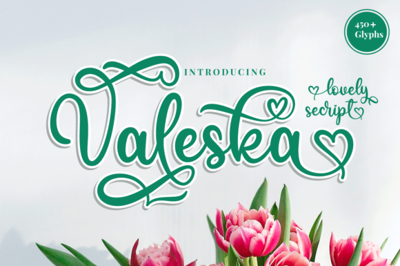 Valeska: A Sweet Calligraphy Typeface for Elegant Designs